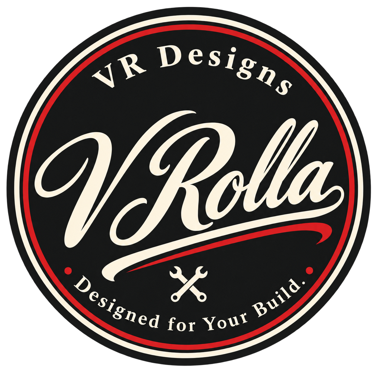 V Rolla — VR Designs — Designed for Your Build